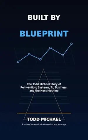 Cover of Built by Blueprint by Todd Michael Gori